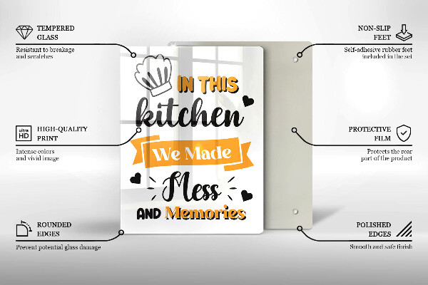 Kuchynská doska veľká zo skla In this kitchen we made mess and memories