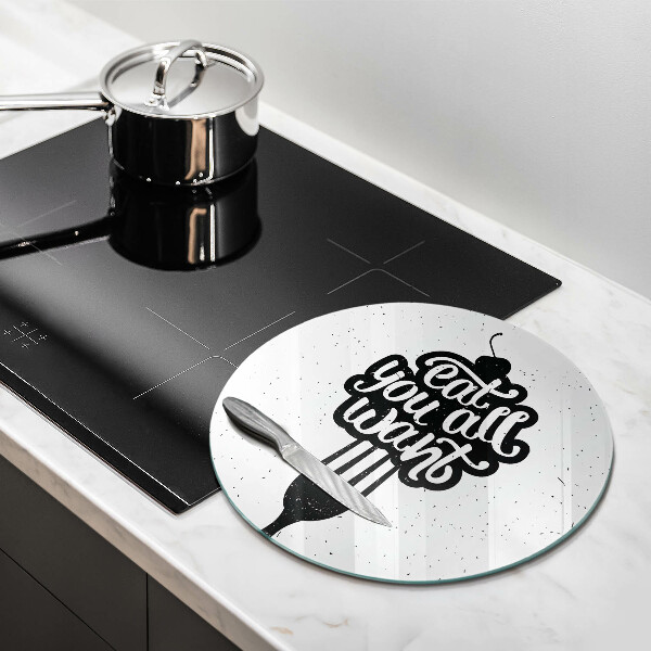 Kuchynská doska zo skla Nápis Eat all you want