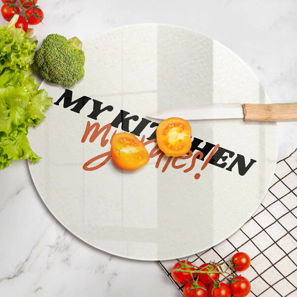 Kuchynská doska zo skla My kitchen my rules