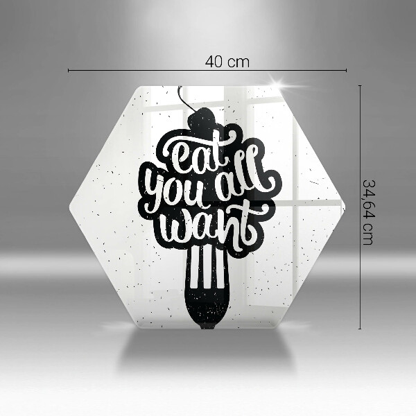 Kuchynská doska veľká zo skla Nápis Eat all you want